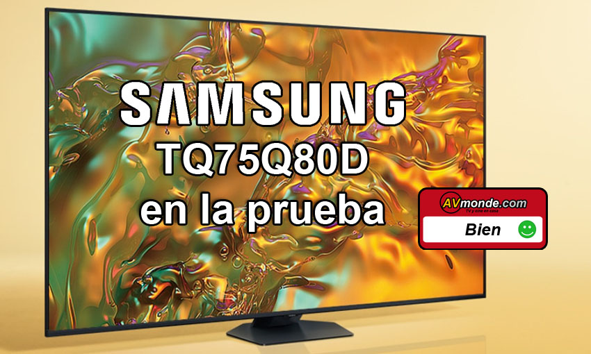 Samsung TQ75Q80DATXXC en la prueba