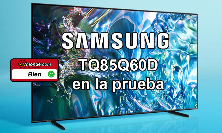 Samsung TQ85Q60DAUXXC en la prueba